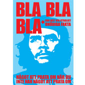 BLA BLA BLA - fakta