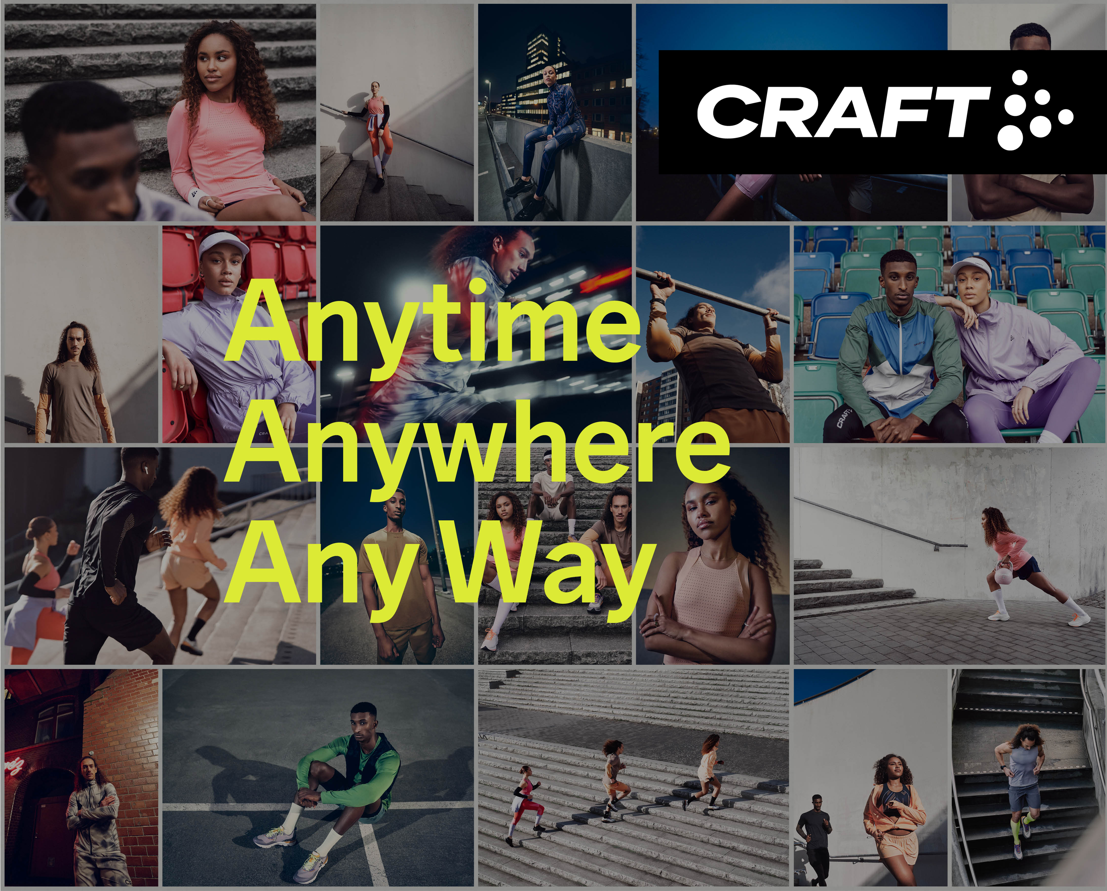 Craft - Anytime, anywhere, any way